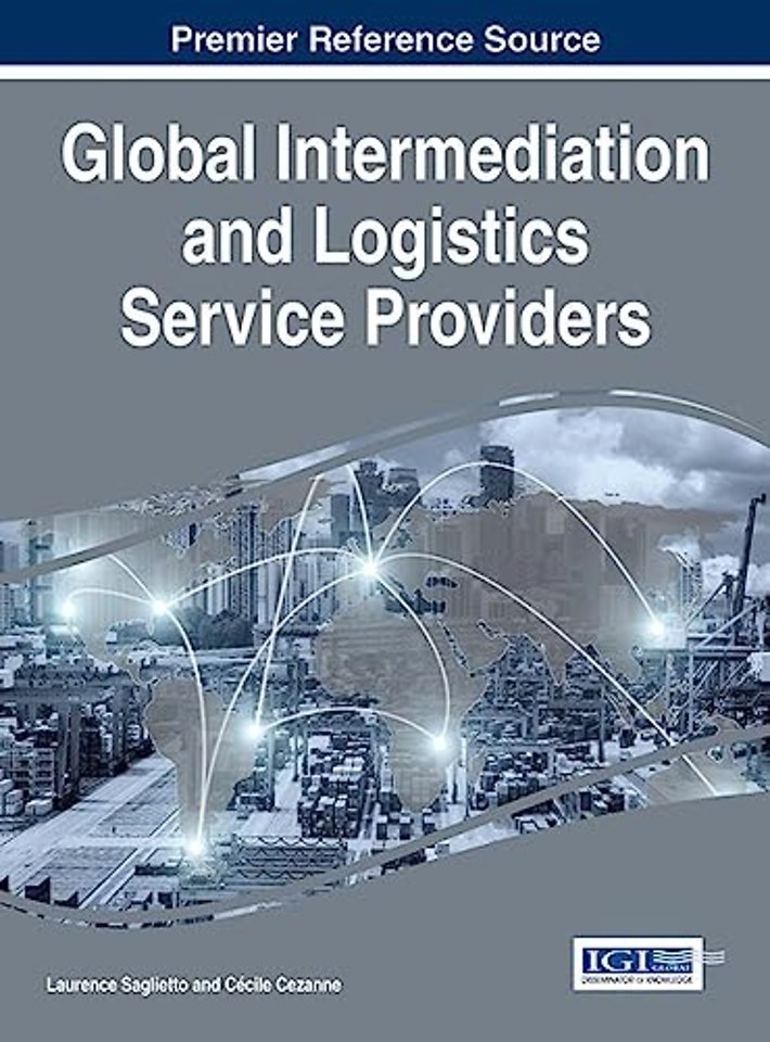 Global Intermediation and Logistics Service Providers
