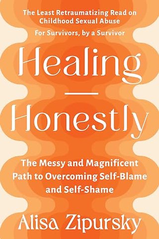 Healing Honestly