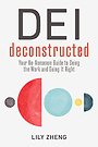 Deconstructing DEI