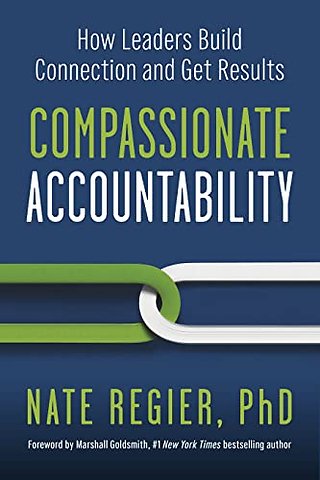 Compassionate Accountability