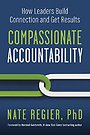 Compassionate Accountability Compassionate Accountability