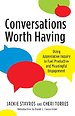 Conversations Worth Having