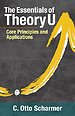 The Essentials Of Theory U