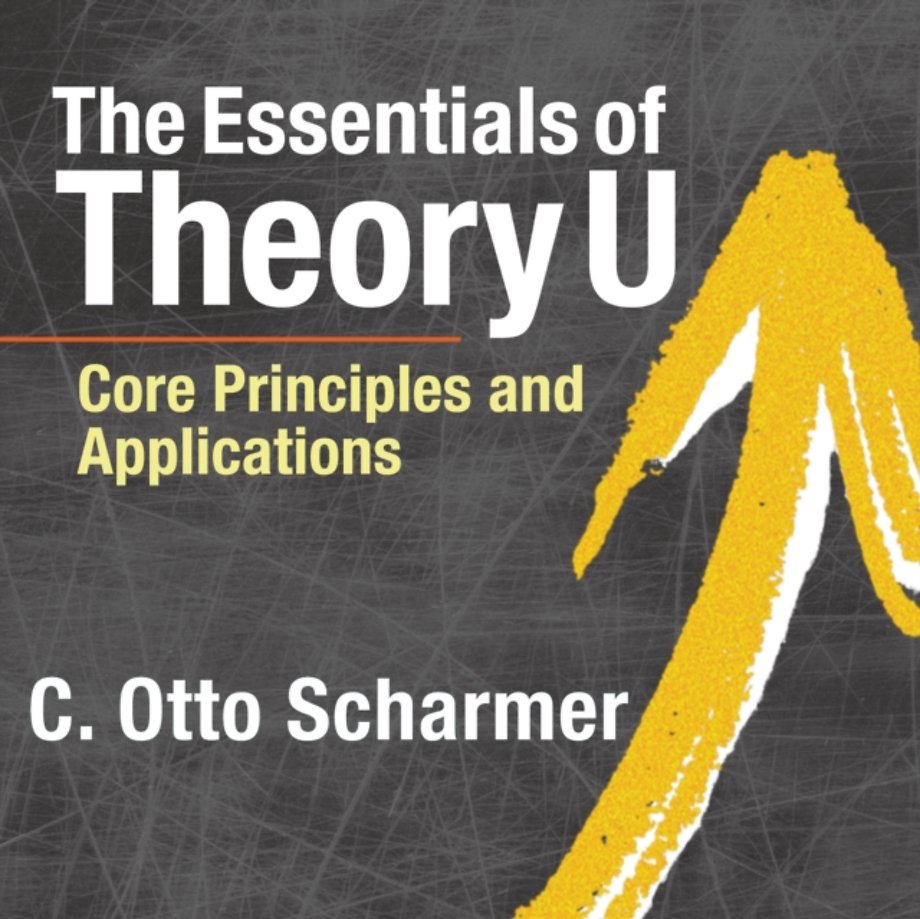 Essentials of Theory U