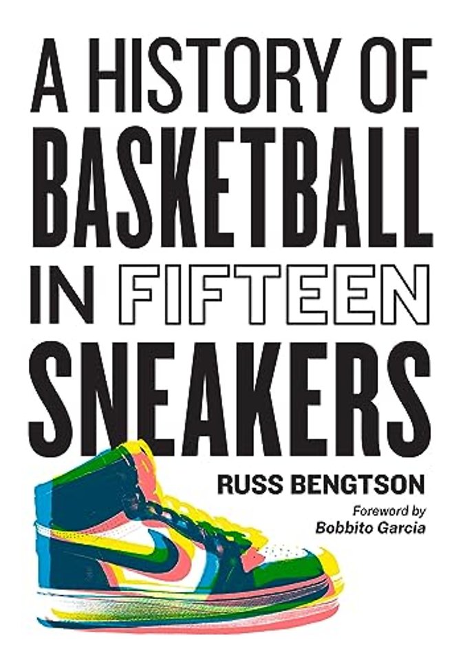 History of Basketball in Fifteen Sneakers