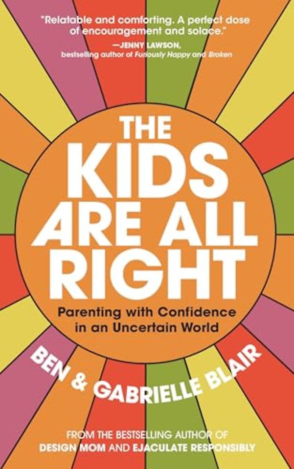 The Kids Are All Right