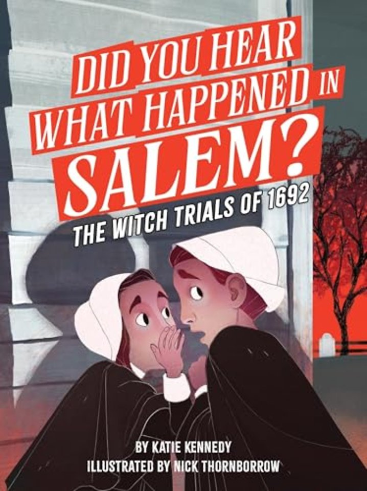 Did You Hear What Happened in Salem?