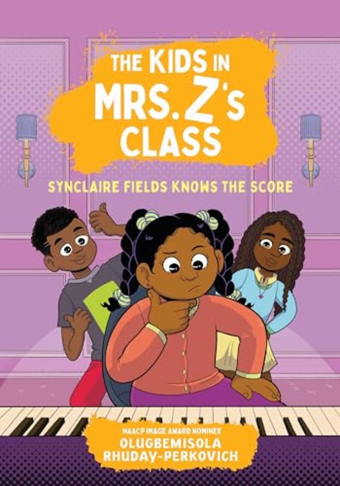 The Kids in Mrs. Z's Class: Synclaire Fields Knows the Score