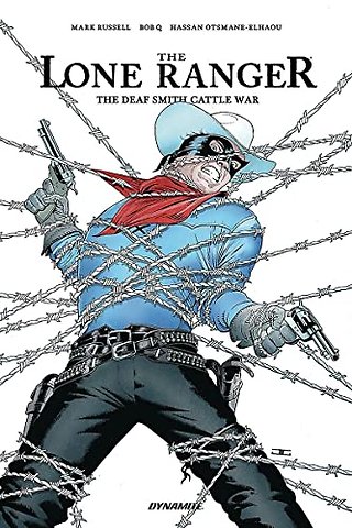 The Lone Ranger: The Devil's Rope