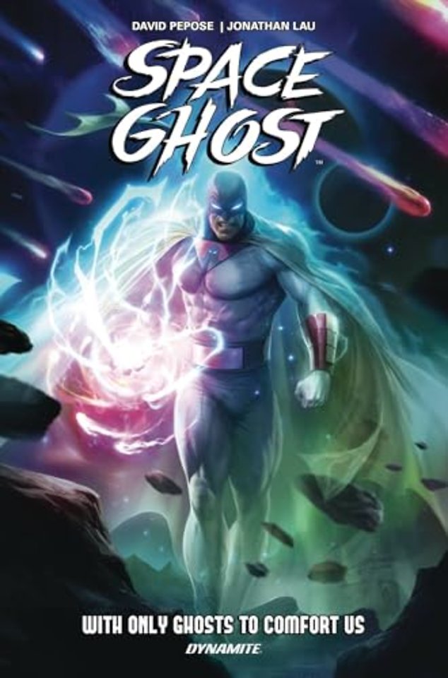 Space Ghost Vol. 1: With Only Ghosts to Comfort Us