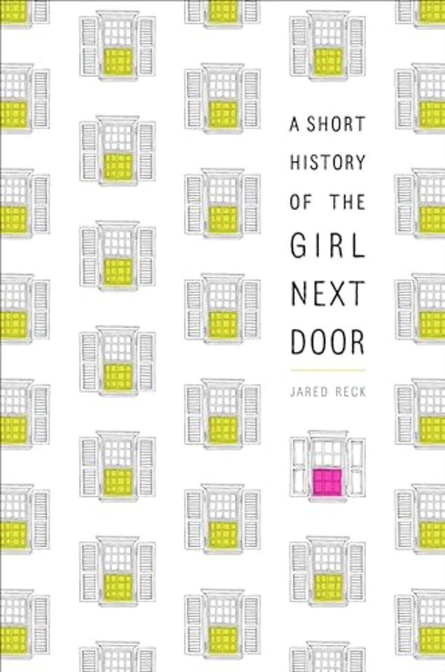 A Short History of the Girl Next Door