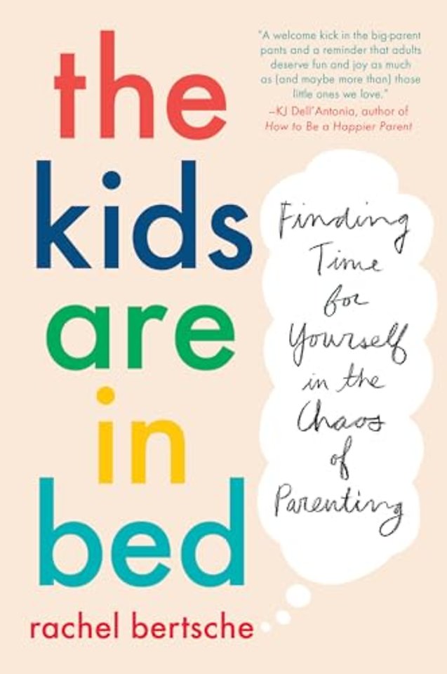 The Kids Are in Bed