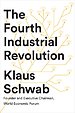 The Fourth Industrial Revolution The Fourth Industrial Revolution