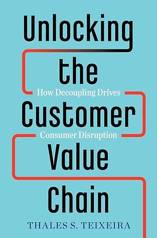 Unlocking the Customer Value Chain
