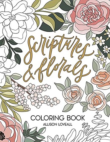Scriptures and Florals Coloring Book