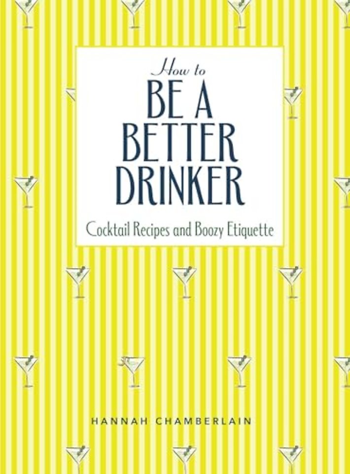 How to Be a Better Drinker