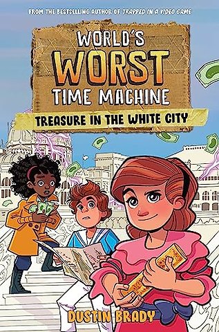 World's Worst Time Machine