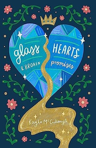 Glass Hearts & Broken Promises