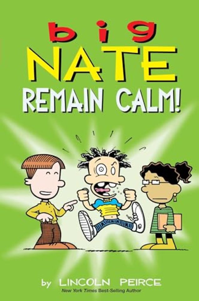 Big Nate: Remain Calm!