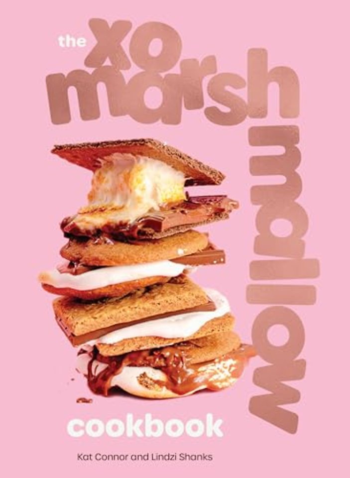 The XO Marshmallow Cookbook