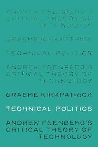 Technical Politics