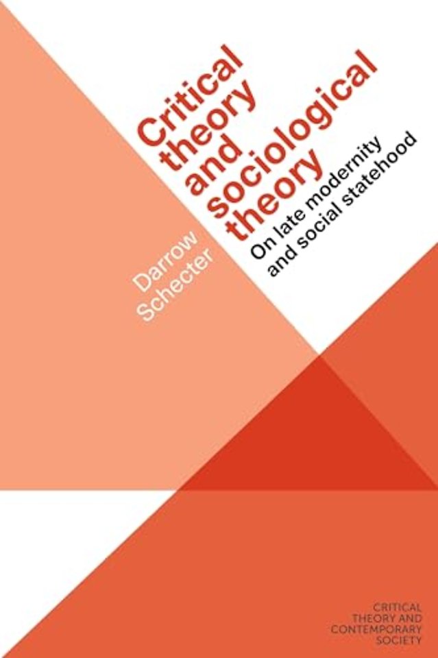 Critical Theory and Sociological Theory