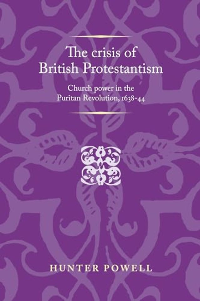 The Crisis of British Protestantism