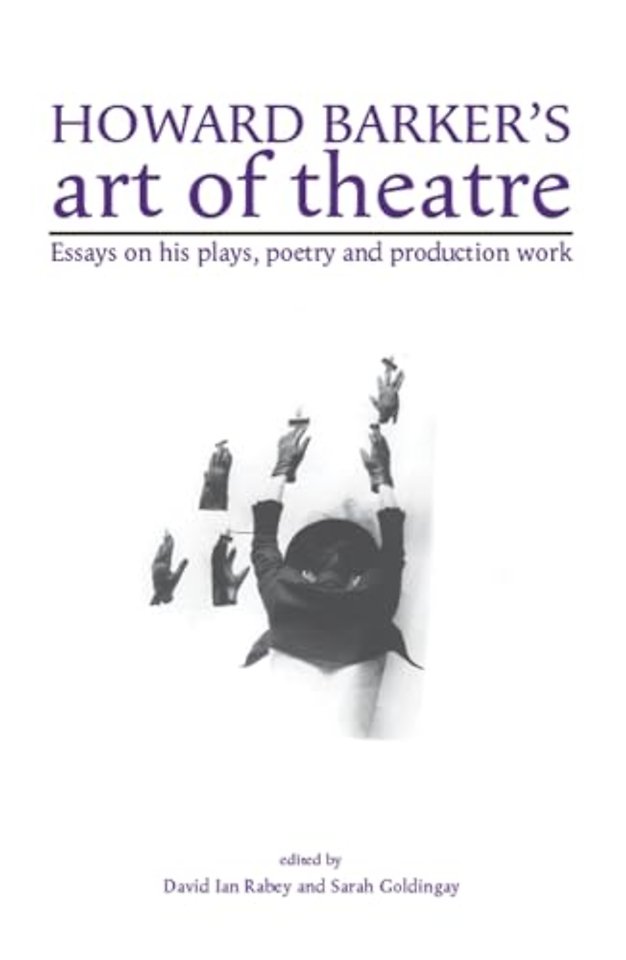 Howard Barker's art of theatre