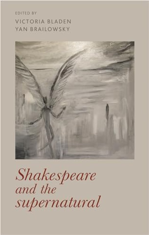 Shakespeare and the supernatural