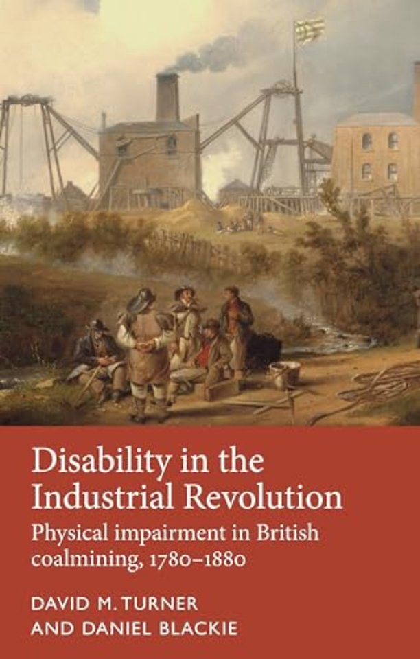 Disability in the Industrial Revolution