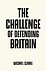 The Challenge of Defending Britain