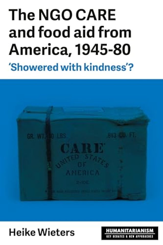 The Ngo Care and Food Aid from America, 1945–80