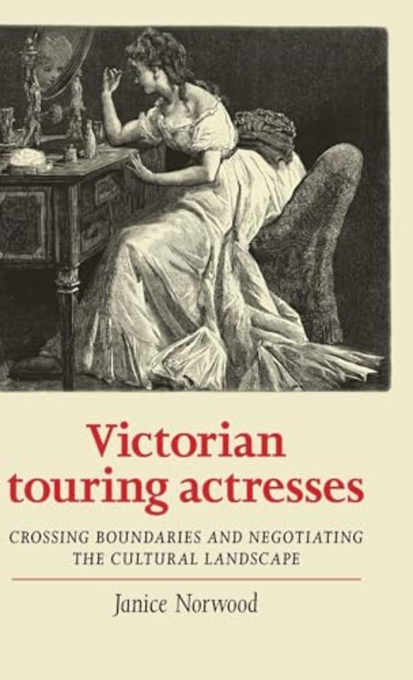 Victorian Touring Actresses