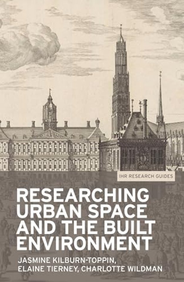Researching urban space and the built environment