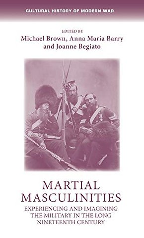 Martial Masculinities