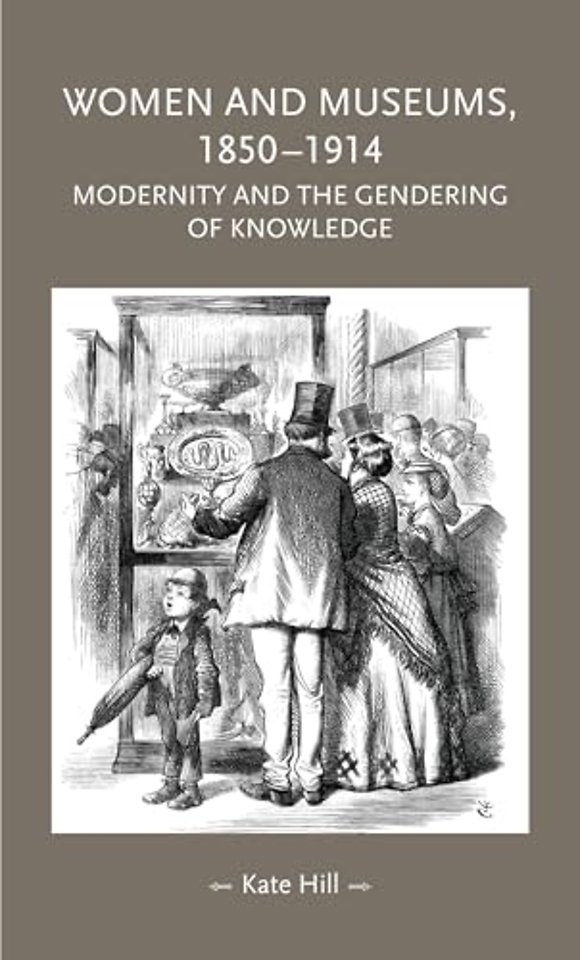 Women and Museums, 1850–1914