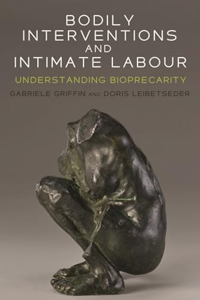Bodily Interventions and Intimate Labour