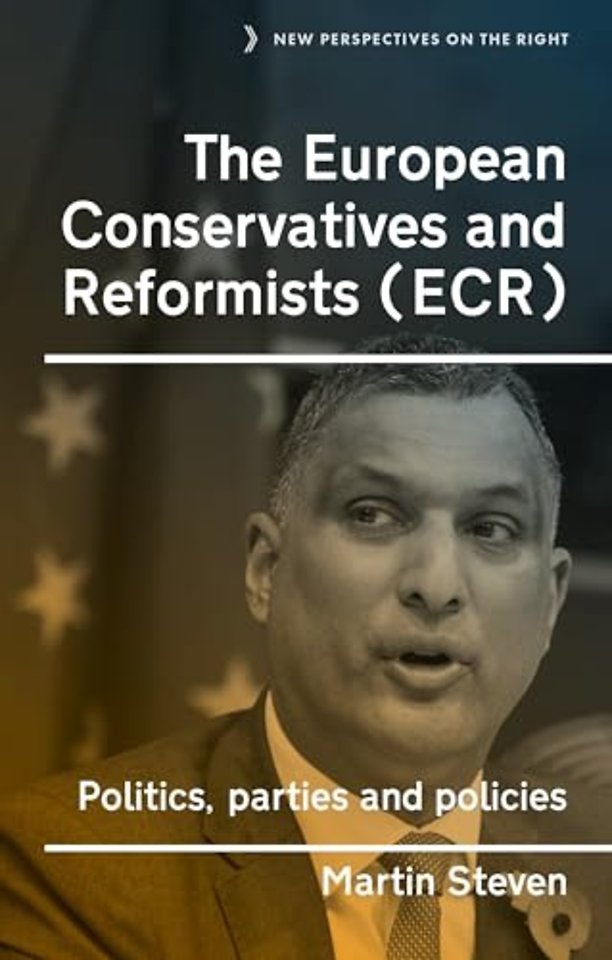 The European Conservatives and Reformists (Ecr)