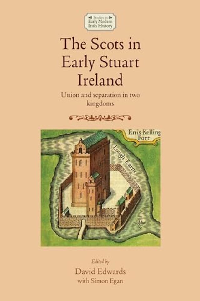 The Scots in Early Stuart Ireland