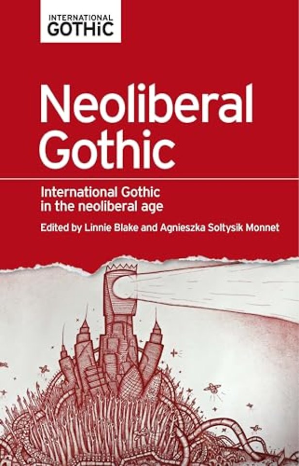 Neoliberal Gothic