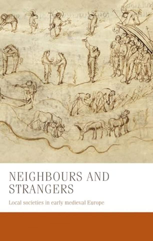 Neighbours and Strangers