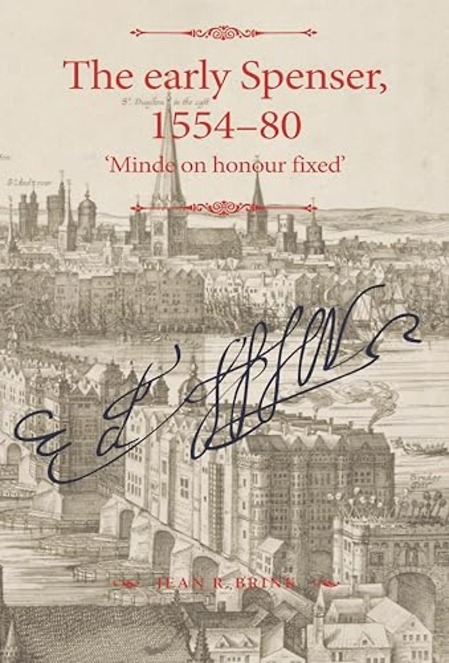 The Early Spenser, 1554–80