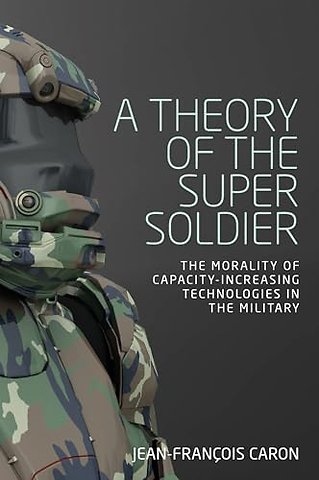 A Theory of the Super Soldier
