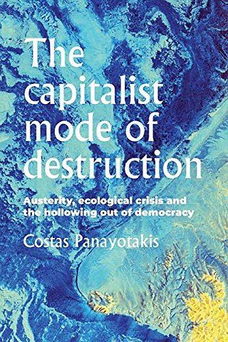 The Capitalist Mode of Destruction