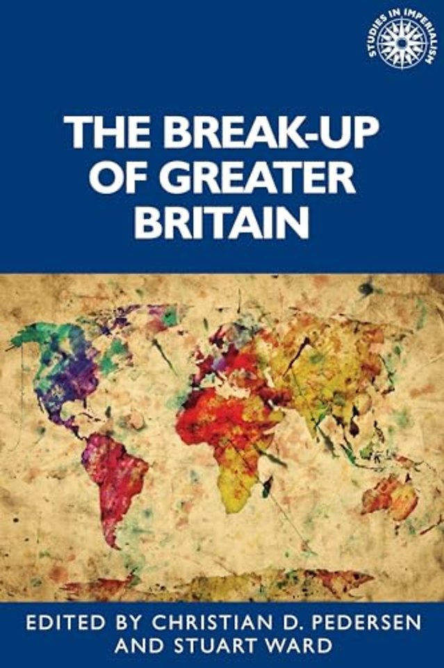 The Break-Up of Greater Britain