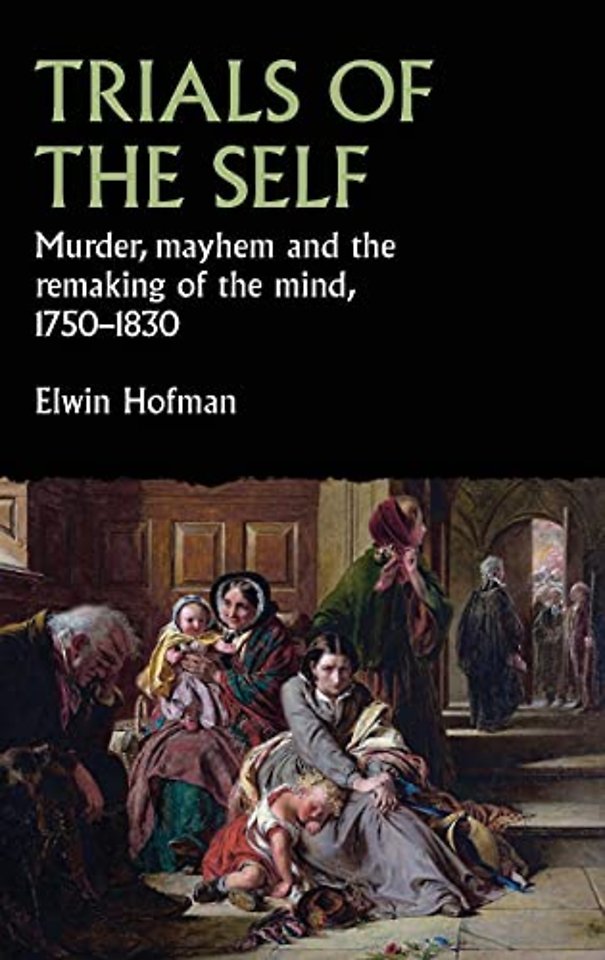 Trials of the Self