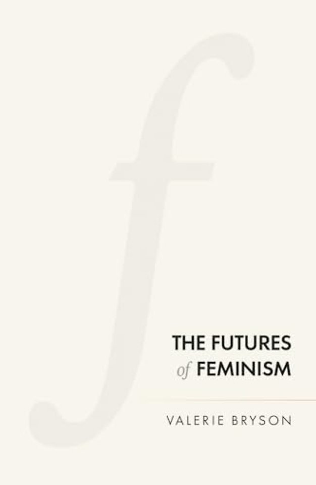 The Futures of Feminism