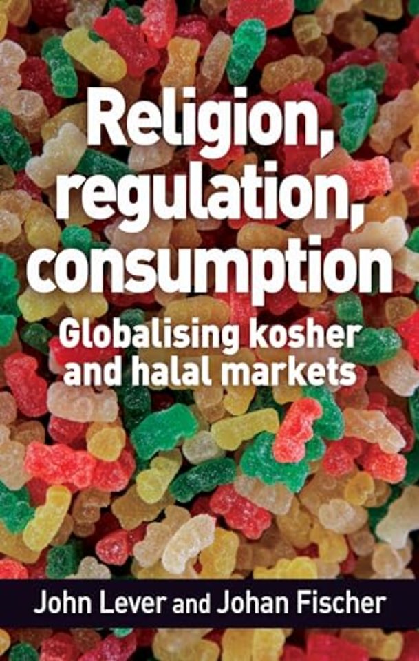 Religion, Regulation, Consumption