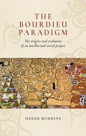 The Bourdieu Paradigm