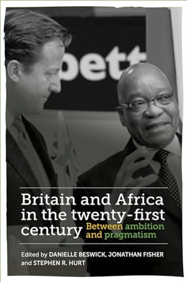 Britain and Africa in the Twenty-First Century